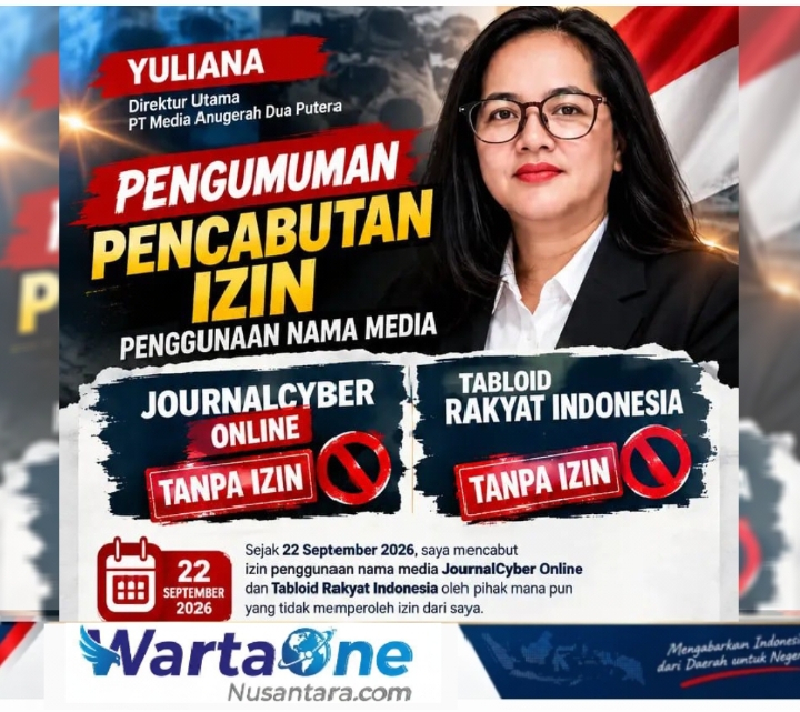 Yuliana Umumkan Pencabutan Izin Penggunaan Nama Media JournalCyber Online dan Tabloid Rakyat Indonesia