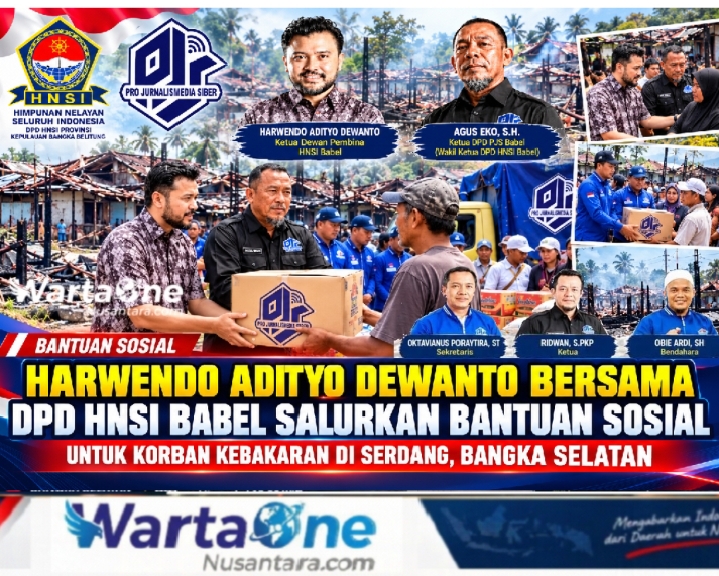 Harwendo Adityo Dewanto bersama DPD HNSI Babel Salurkan Bantuan Sosial untuk Korban Kebakaran di Serdang, Bangka Selatan