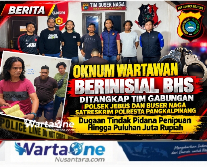 Oknum Wartawan BHS Ditangkap Tim Gabungan Polsek Jebus dan Buser Naga Satreskrim Polresta Pangkalpinang, Dugaan Penipuan Hingga Puluhan Juta Rupiah